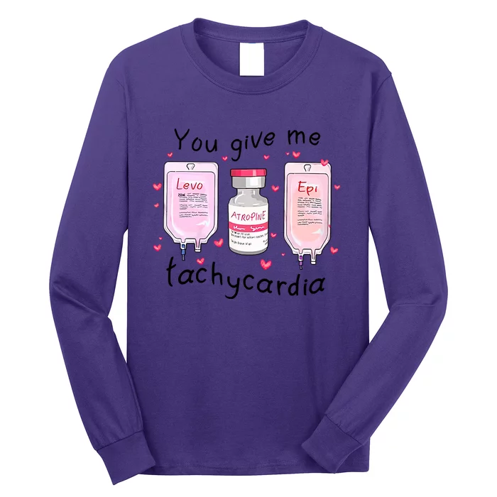 You Give Me Tachycardia Funny ICU Nurse Life Valentines Day Long Sleeve Shirt