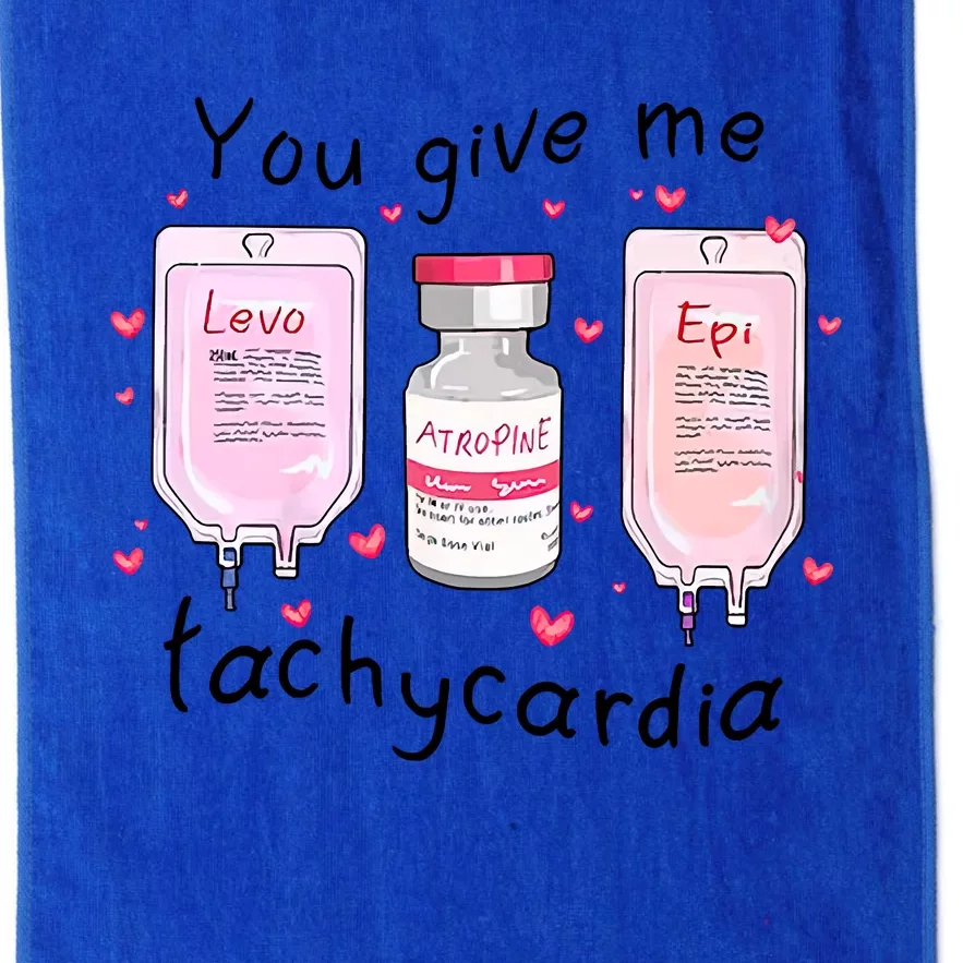 You Give Me Tachycardia Funny ICU Nurse Life Valentines Day Platinum Collection Golf Towel