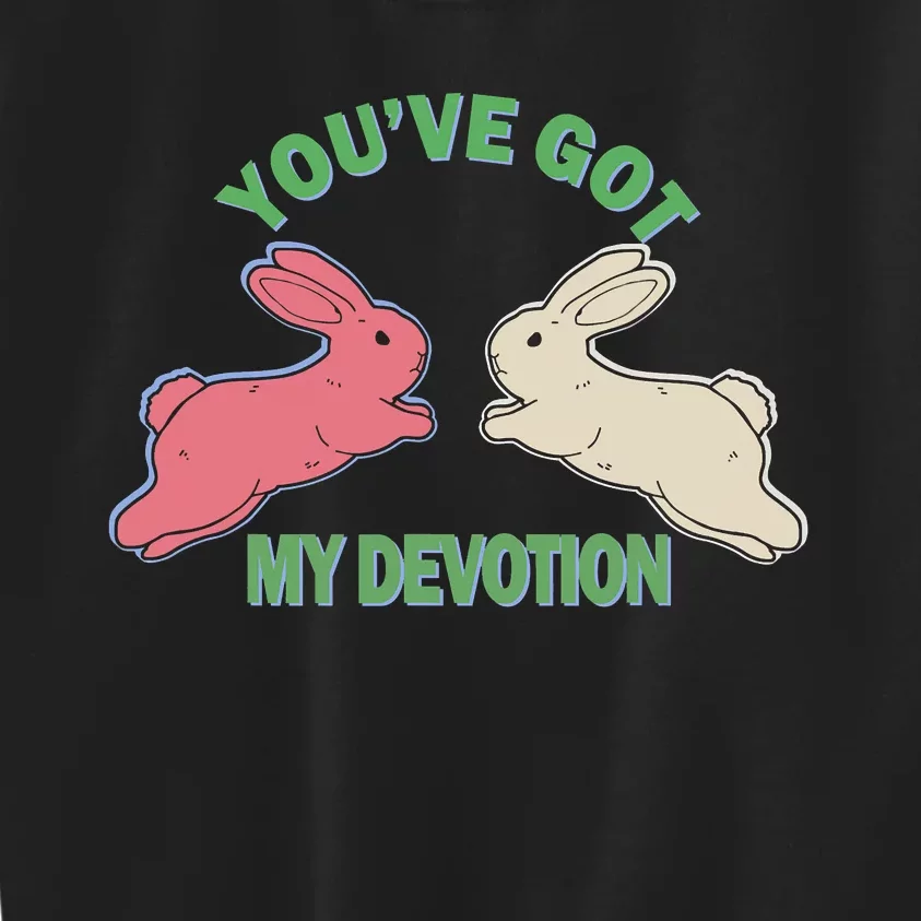 You've Got My Devotion Rabbit Cute Trending Gift Idea Kids Sweatshirt