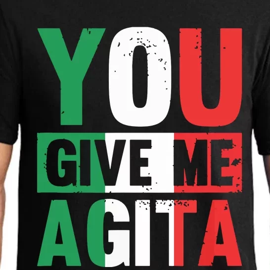 You Give Me Agita Funny Italian Saying Pajama Set