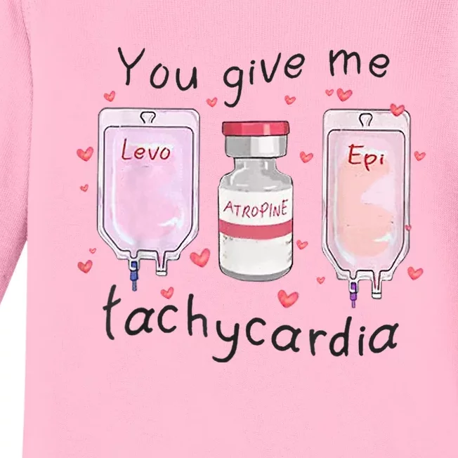 You Give Me Tachycardia Funny ICU Nurse Valentines Day Baby Long Sleeve Bodysuit