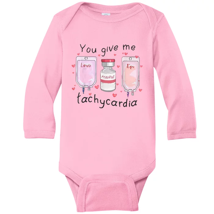 You Give Me Tachycardia Funny ICU Nurse Valentines Day Baby Long Sleeve Bodysuit