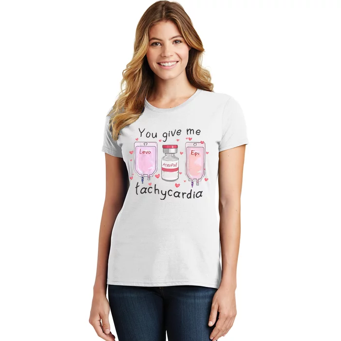 You Give Me Tachycardia Funny ICU Nurse Life Valentines Day T-Shirt