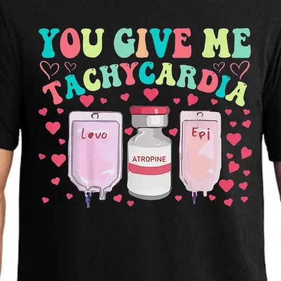 You Give Me Tachycardia ICU Nurse Life Valentines Day Pajama Set