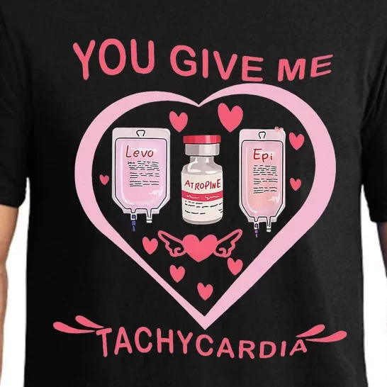 You Give Me Tachycardia ICU Nurse Life Valentines Day Pajama Set