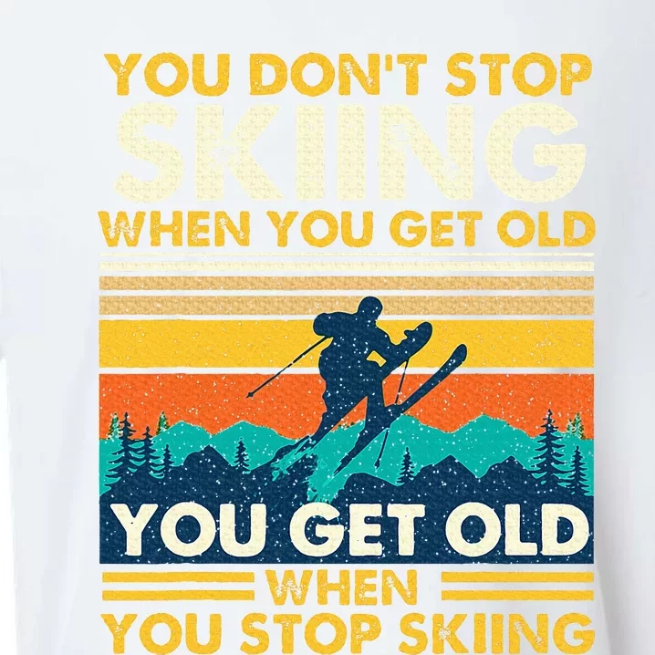 You Get Old When You Stop Skiing Winter Sports Lover Skier Sueded Cloud Jersey T-Shirt