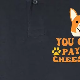 You Gotta Pay The Cheese Tax Funny Dog Meme Softstyle Adult Sport Polo