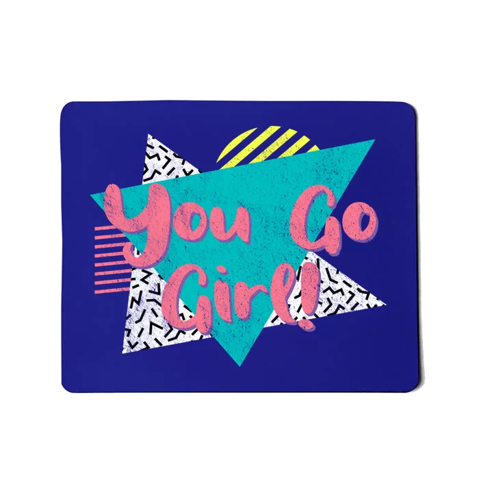 You Go ! Retro Vintage 80's 90's 'S Or Gift Cool Gift Mousepad