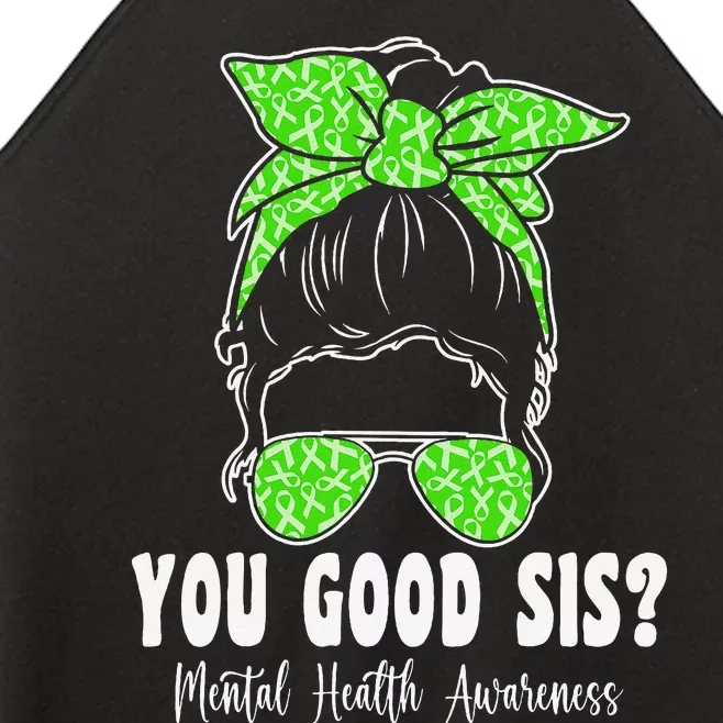 You Good Sis Mental Health Matters Awareness Human Brain Women’s Perfect Tri Rocker Tank