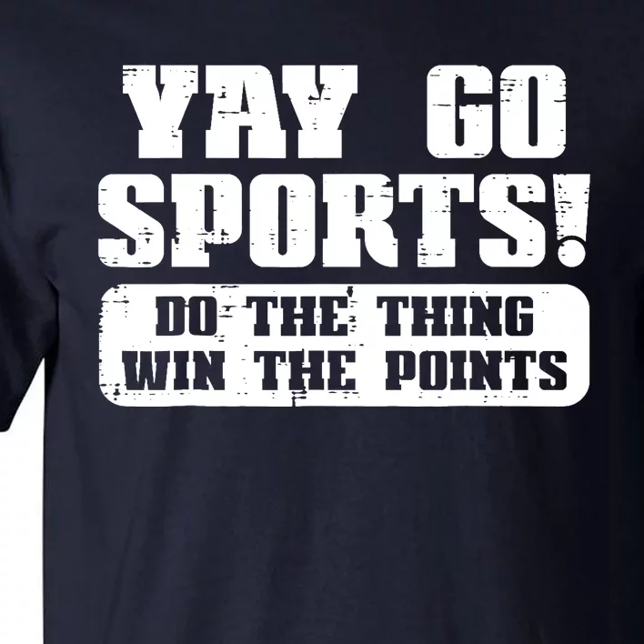 Yay Go Sports American Football Game Day Tall T-Shirt