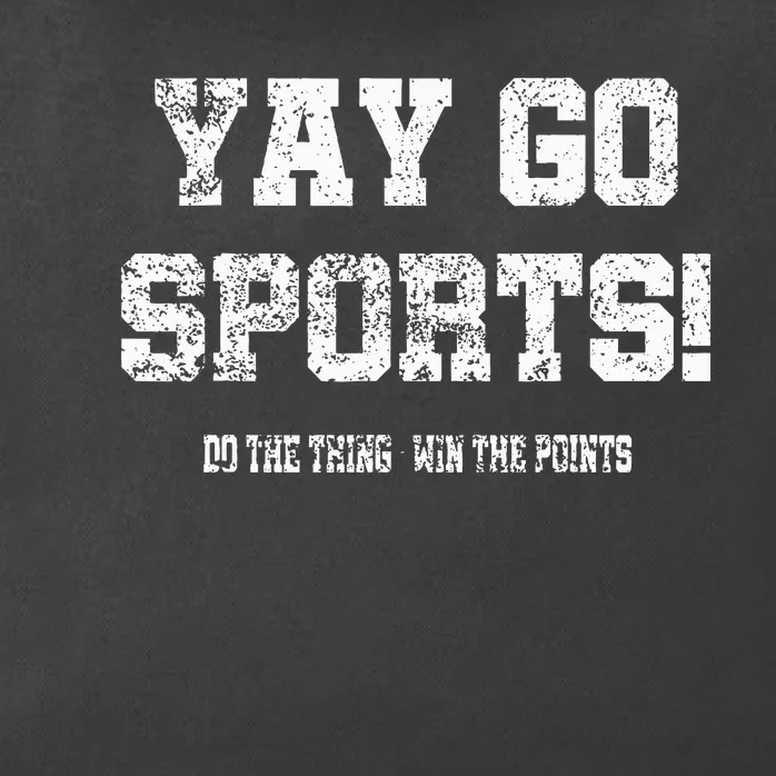 Yay Go Sports! Funny Sports lover Zip Tote Bag