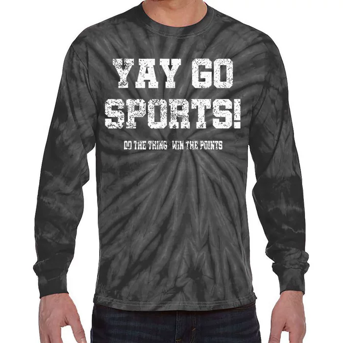 Yay Go Sports! Funny Sports Tie-Dye Long Sleeve Shirt