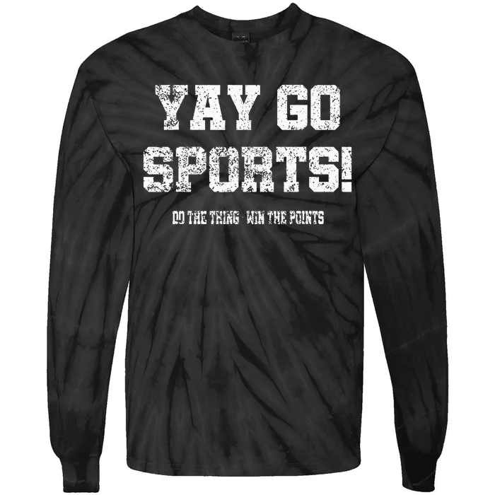 Yay Go Sports! Funny Sports Tie-Dye Long Sleeve Shirt