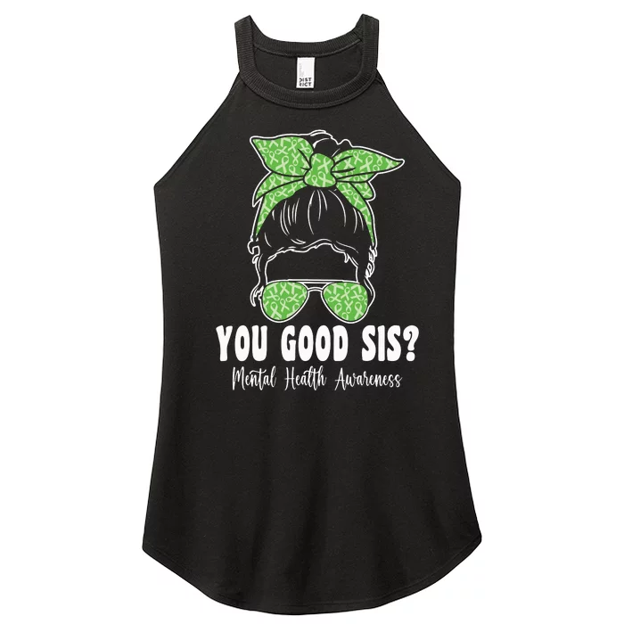 You Good Sis Mental Health Matters Awareness Human Brain Women’s Perfect Tri Rocker Tank