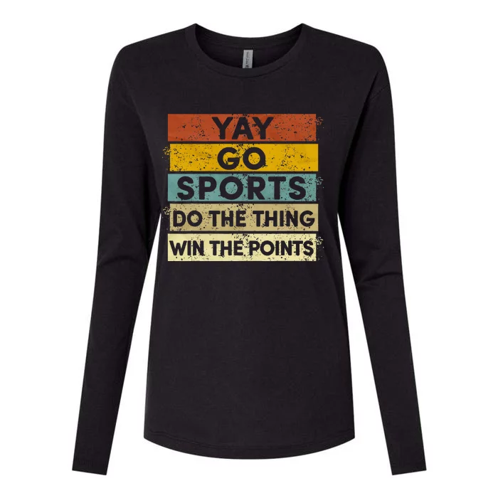 Yay Go Sports Funny Sport Team Womens Cotton Relaxed Long Sleeve T-Shirt