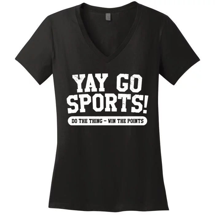 Yay Go Sports! Funny Sports Women's V-Neck T-Shirt