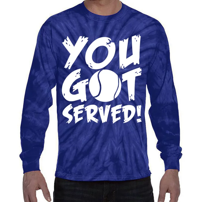 You Got Served Tie-Dye Long Sleeve Shirt