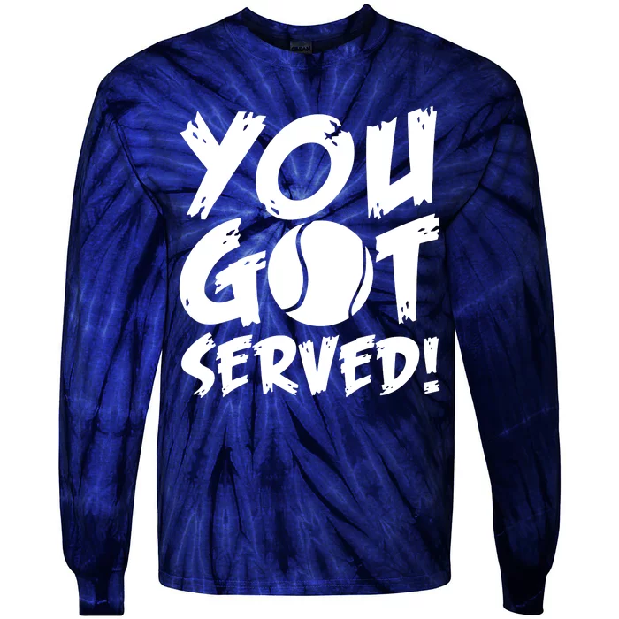 You Got Served Tie-Dye Long Sleeve Shirt