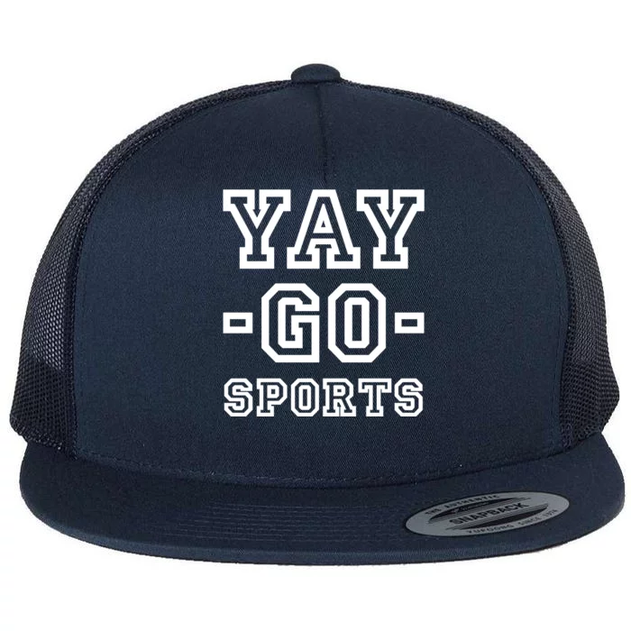 Yay Go Sports Funny Fan Football Soccer Flat Bill Trucker Hat