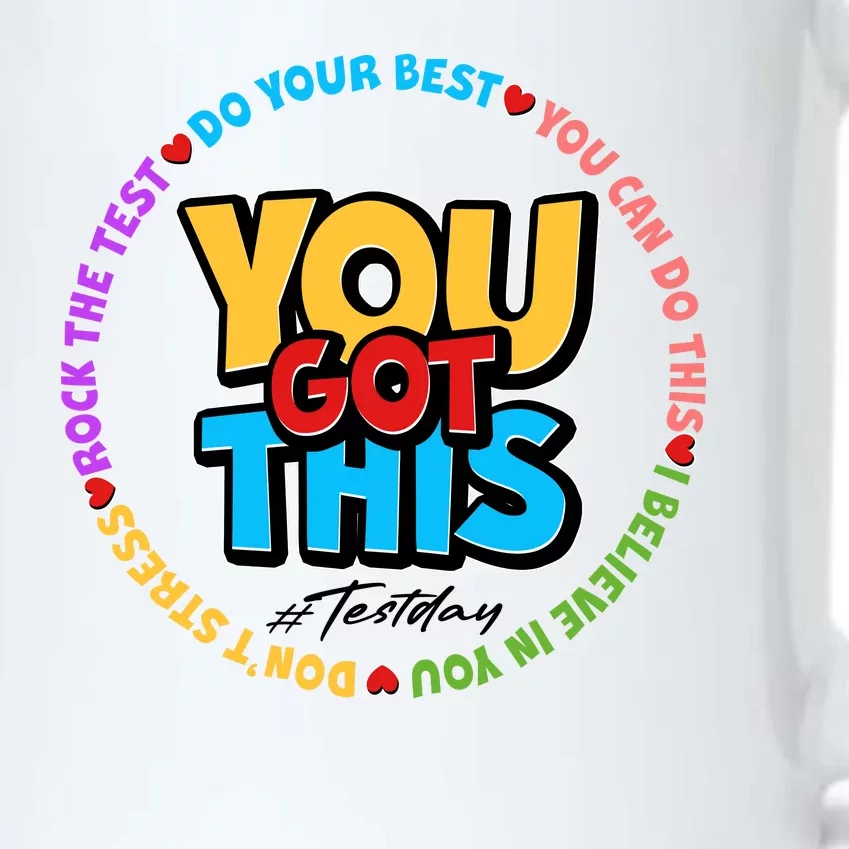 You Got This #Test Day Black Color Changing Mug