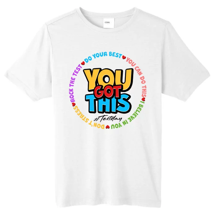 You Got This #Test Day ChromaSoft Performance T-Shirt