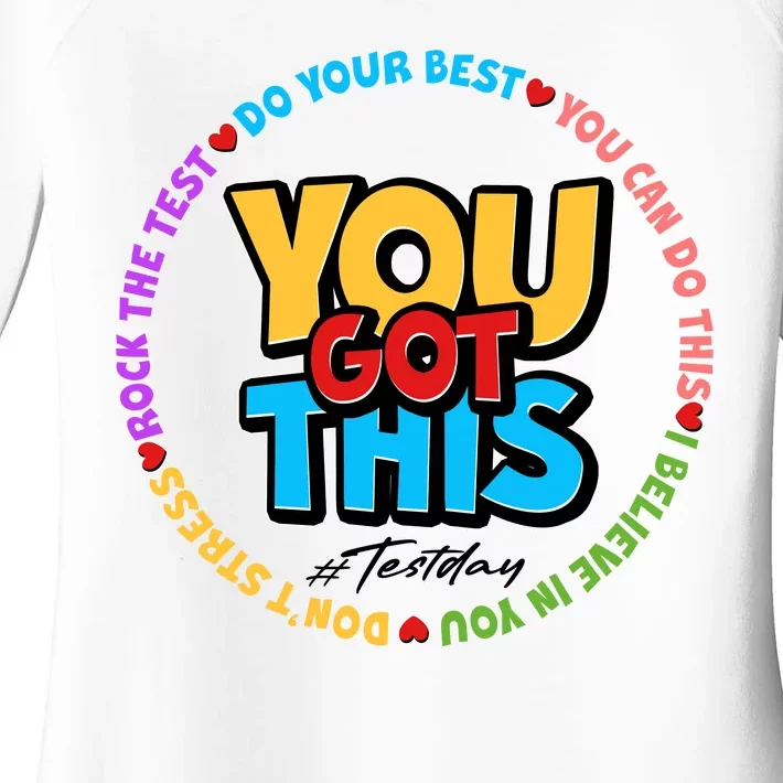 You Got This #Test Day Women's Perfect Tri Tunic Long Sleeve Shirt