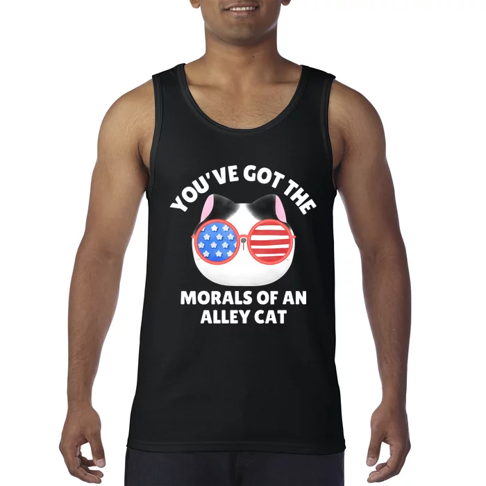 You’Ve Got The Morals Of An Alley Cat Tank Top