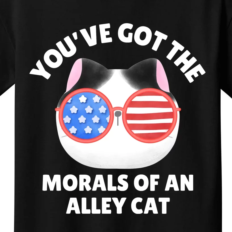 You’Ve Got The Morals Of An Alley Cat Kids T-Shirt