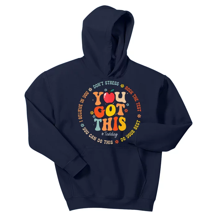 You Got This Motivational Testing Day Teacher Student Kids Hoodie