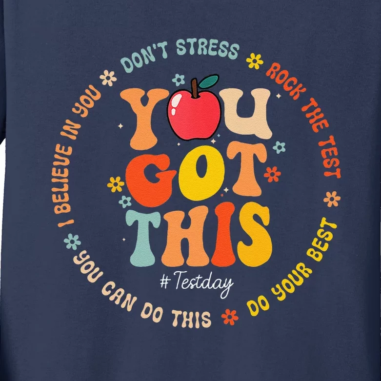 You Got This Motivational Testing Day Teacher Student Kids Long Sleeve Shirt