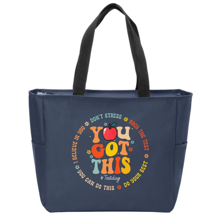 You Got This Motivational Testing Day Teacher Student Zip Tote Bag