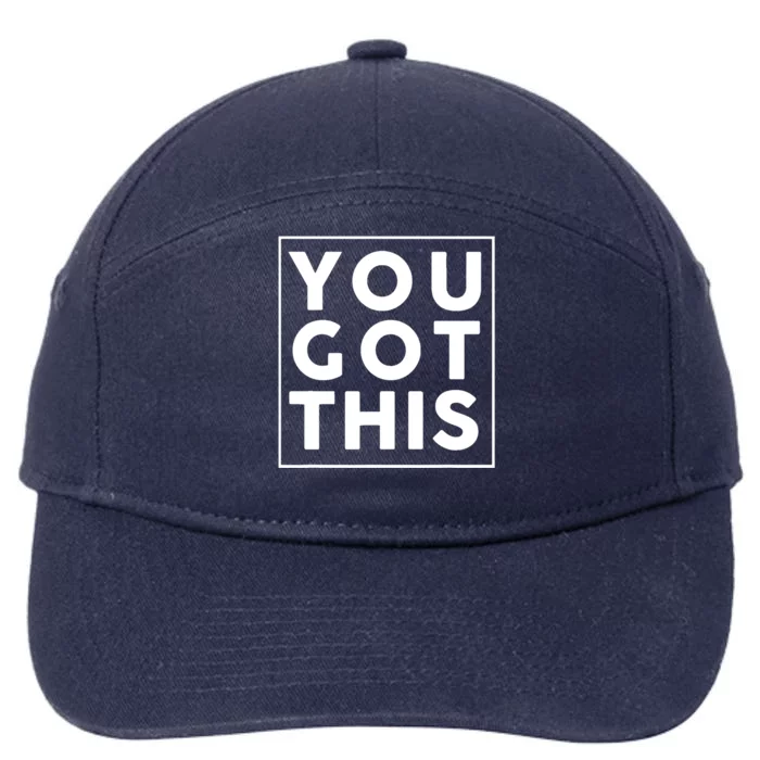 You Got This Motivational 7-Panel Snapback Hat