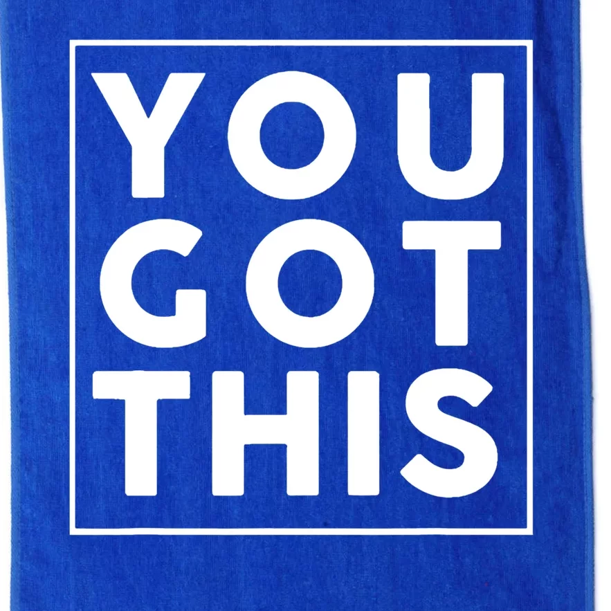 You Got This Motivational Platinum Collection Golf Towel