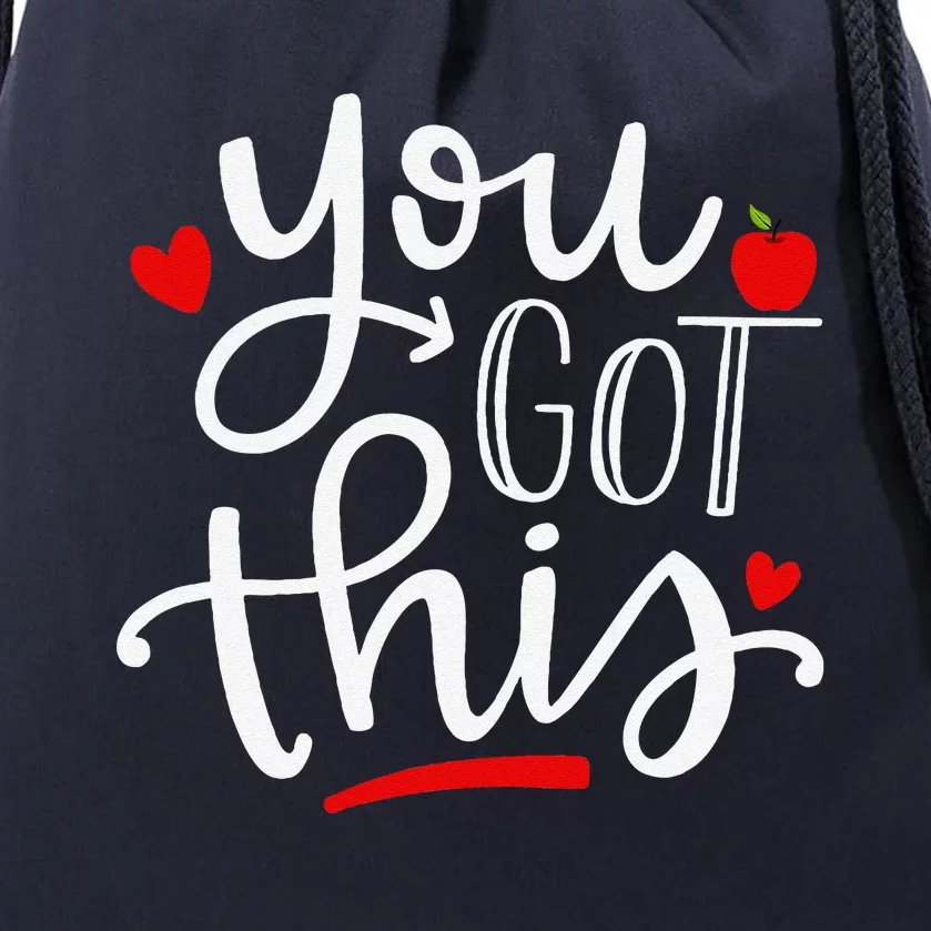 You Got This Funny Teacher Student Testing Day Gifts Drawstring Bag