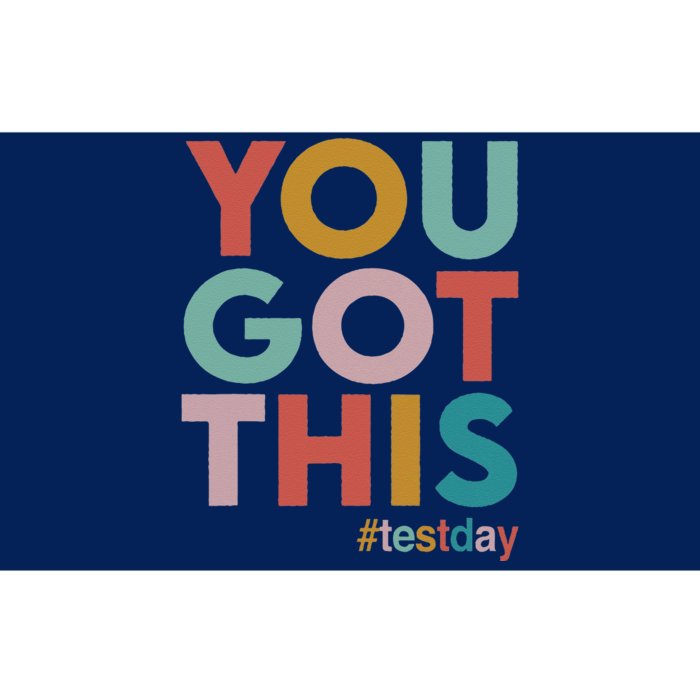 You Got This For Teacher Motivational Testing Day Bumper Sticker