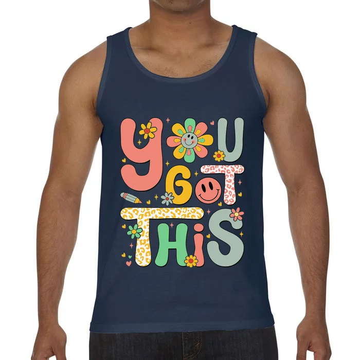 You Got This Testing Day Groovy Motivational Teacher Student Comfort Colors® Tank Top