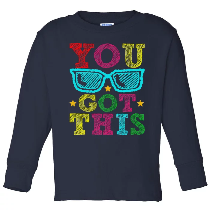 You Got This Testing Day Retro Motivational Teacher Student Toddler Long Sleeve Shirt