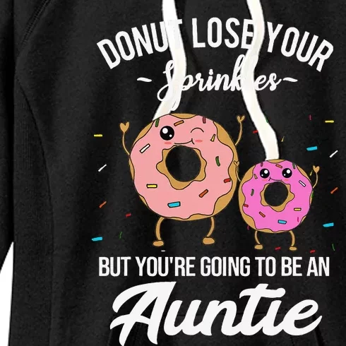 You're Going to be an Auntie Pregnancy Announcement Funny Women's Fleece Hoodie