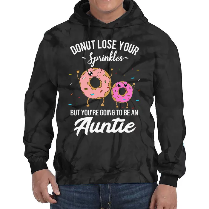 You're Going to be an Auntie Pregnancy Announcement Funny Tie Dye Hoodie