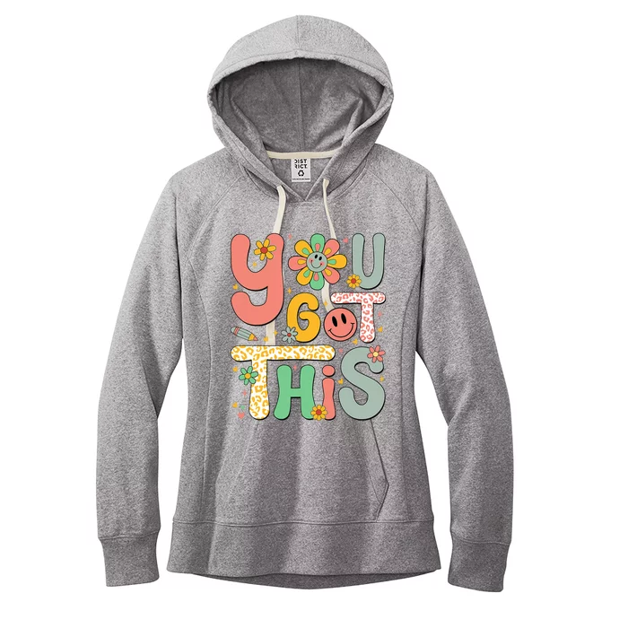 You Got This Testing Day Groovy Motivational Teacher Student Women's Fleece Hoodie