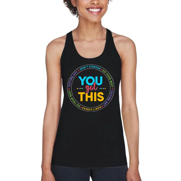 You Got This Teacher Testing Day School Counselor Women's Racerback Tank