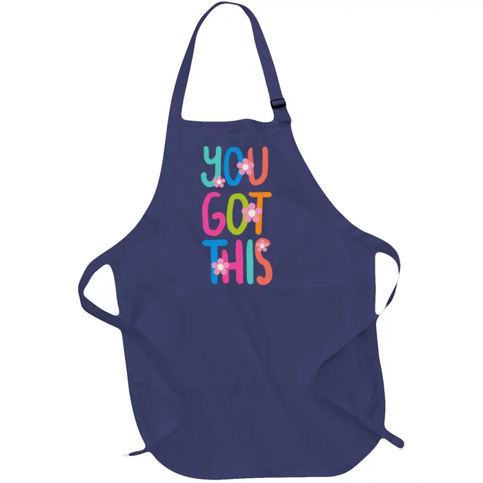 You Got This Colorful Floral Motivational Quote Full-Length Apron With Pocket