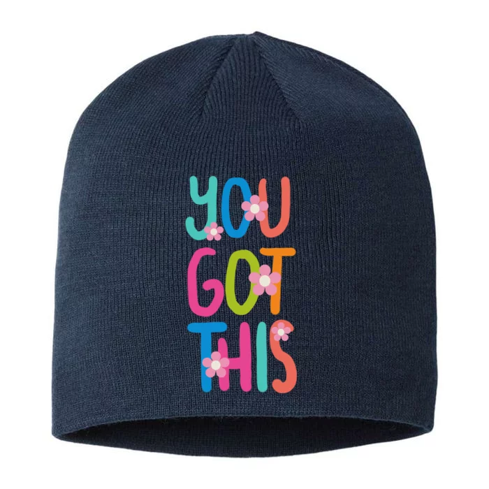 You Got This Colorful Floral Motivational Quote 8 1/2in Sustainable Knit Beanie