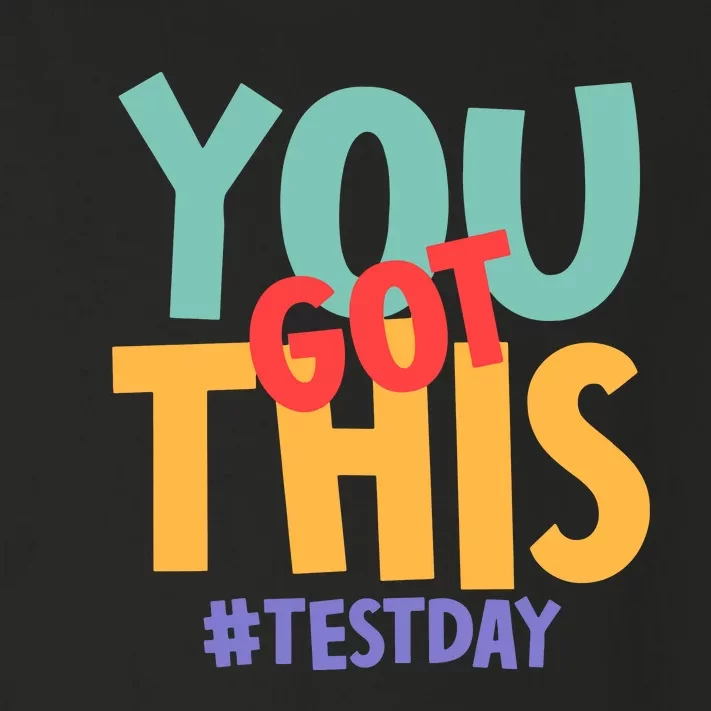 You Got This #Testday Toddler Long Sleeve Shirt