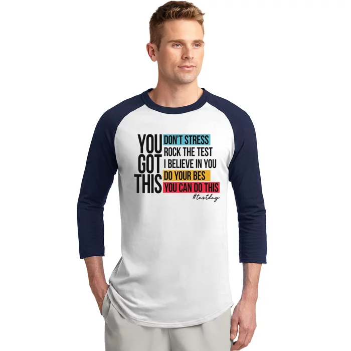 You Got This Test Day Testing Baseball Sleeve Shirt