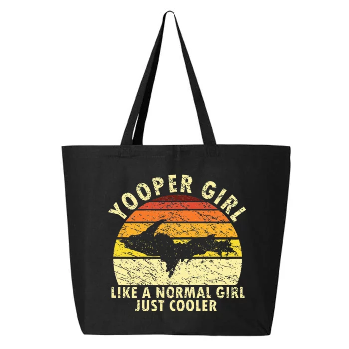 Yooper Girl Upper Peninsula Retro Upper Michigan 25L Jumbo Tote