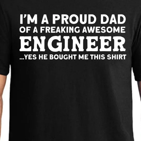 Yes He Bought Me This Engineer Dad Cool Gift Pajama Set