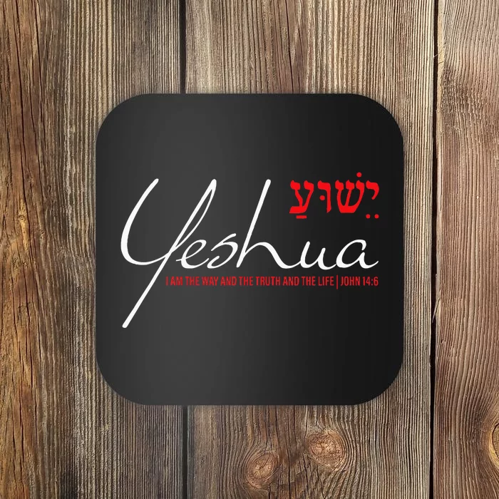 Yeshua Hebrew Christian John 146 Way Truth Life Jesus Coaster