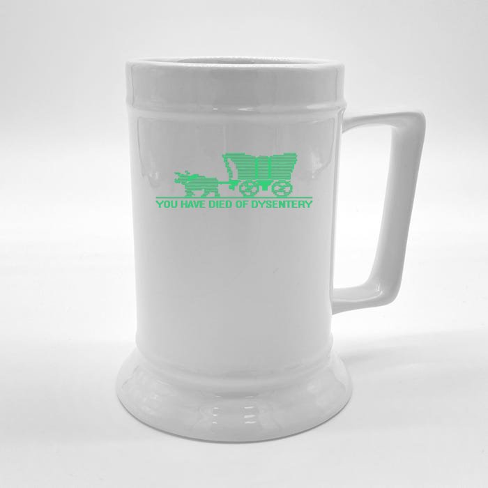 You Have Died Of Dysentery Front & Back Beer Stein