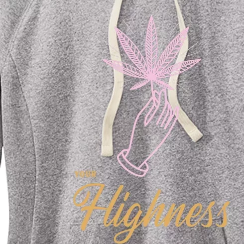 Your Highness Funny Weed Cannabis Marijuana 420 Stoner Gifts Women's Fleece Hoodie